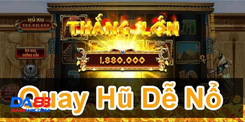 Hướng Dẫn Tham Gia Cá Cược Tại Nổ Hũ Da88 Chi Tiết Nhất 3 Nổ Hũ Da88