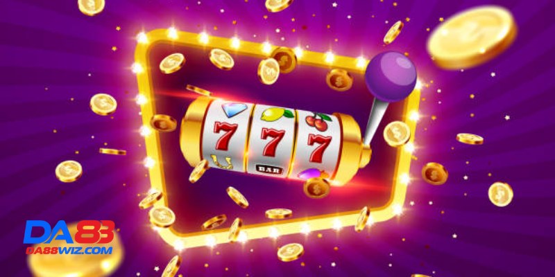 Hướng Dẫn Chi Tiết Tham Gia Cá Cược Tại Slots Da88 3 Slots Da88